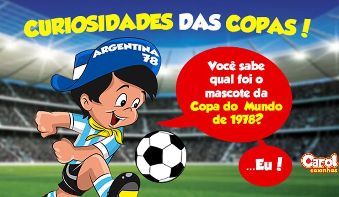 Você sabe qual foi o mascote da Copa do Mundo de 1978?