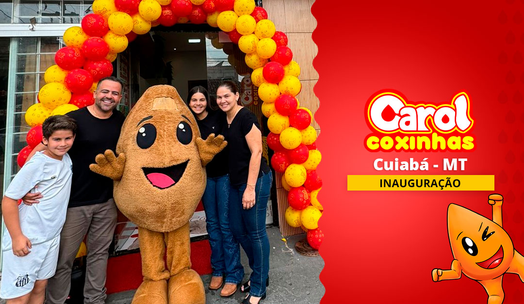 Carol Coxinhas inaugura em Cuiabá, Mato Grosso